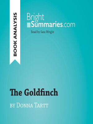 cover image of The Goldfinch by Donna Tartt (Book Analysis)